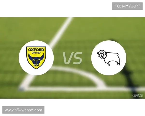 德比郡俱乐部最新动态：新赛季阵容调整与青年才俊崛起分析