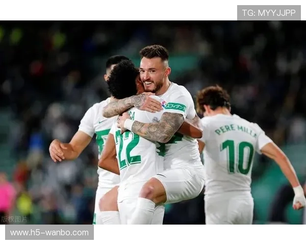 皇家贝蒂斯迎来关键赛季调整，多名核心球员或将重返首发阵容